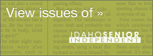 View Issues of Idaho Senior Independent