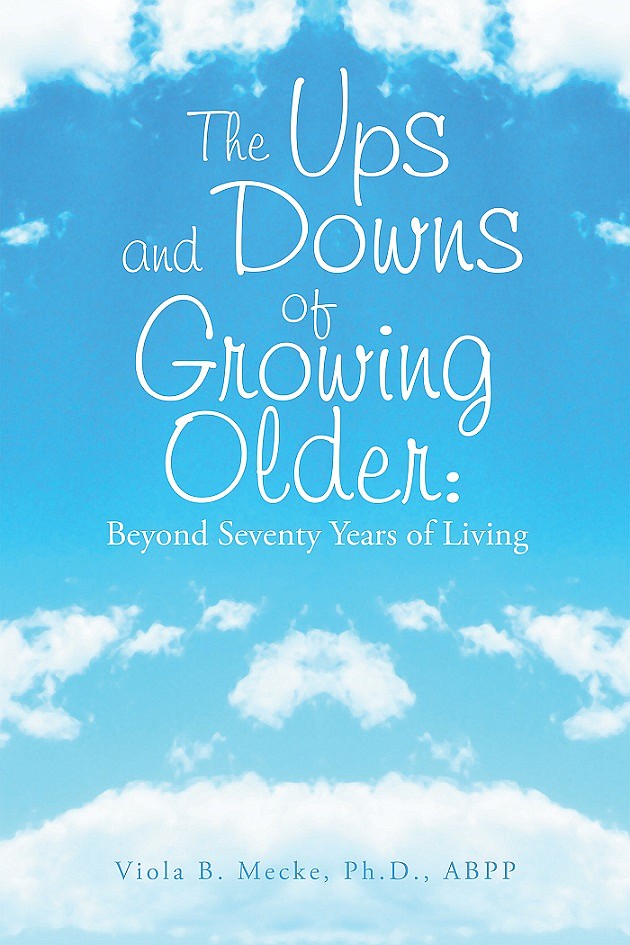 A book by 94-year-old author and psychologist explores living life as the oldest of the old