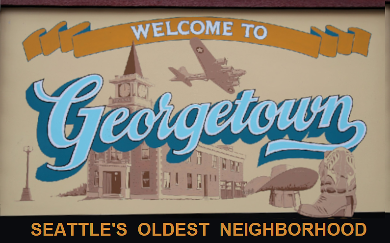 Georgetown touts itself as Seattle's oldest neighborhood, but in 1904 it incorporated as its own city so it could stay "wet" during Seattle's "dry" Prohibition movement